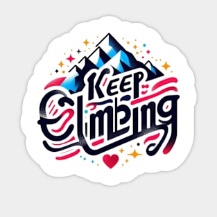 Keep Climbing t-shirt Sticker